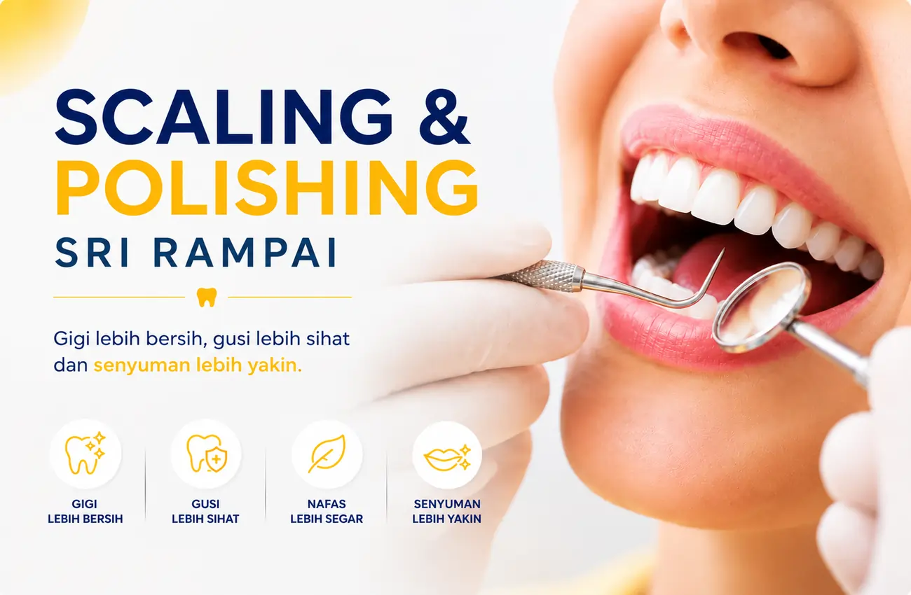 Rawatan scaling dan polishing gigi di Sri Rampai di Klinik Pergigian Sharifah Aminah untuk membuang karang gigi dan membantu menjaga kesihatan gusi sekitar Kuala Lumpur.