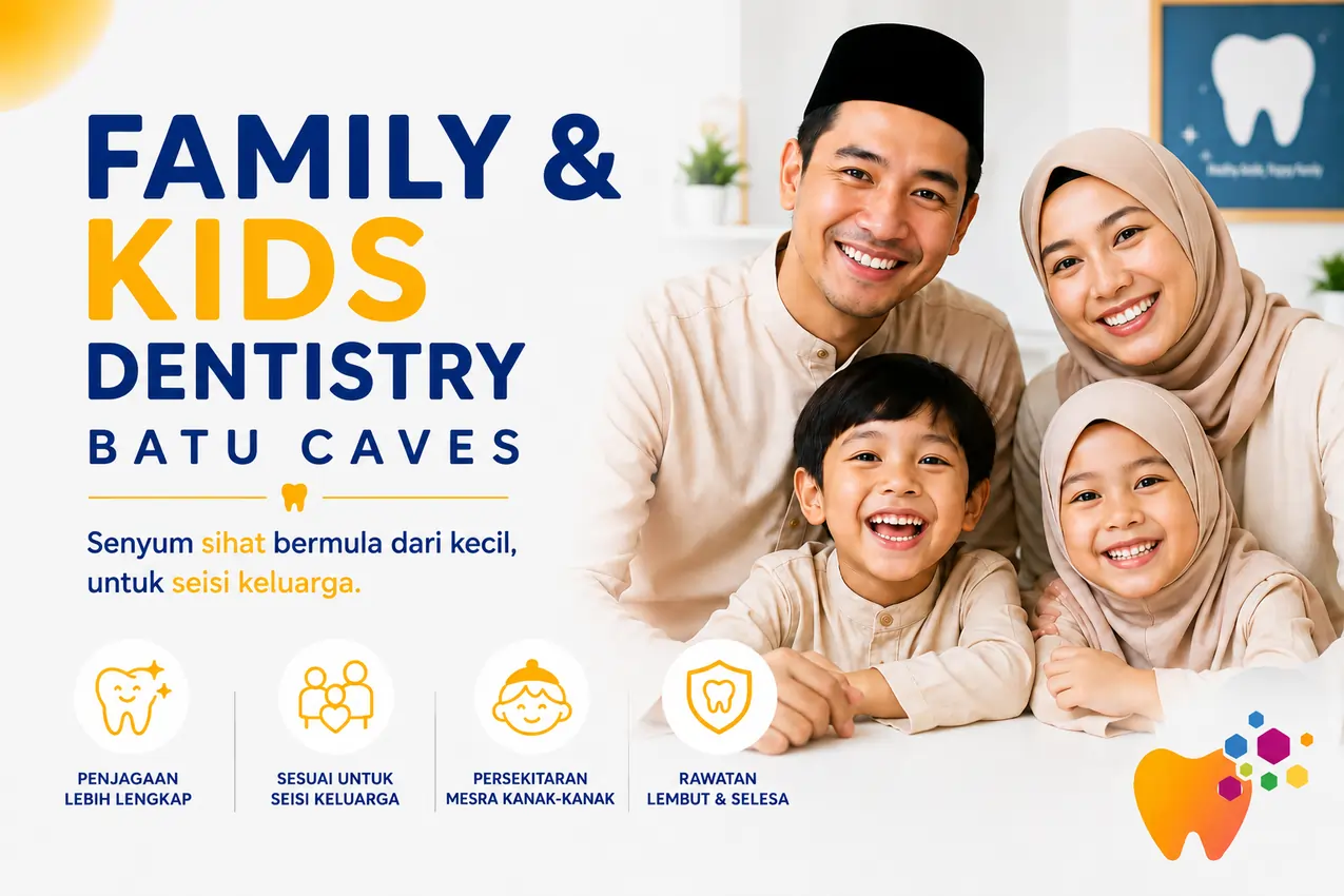 Klinik Pergigian Keluarga dan Kanak-Kanak Batu Caves di Klinik Pergigian Sharifah Aminah