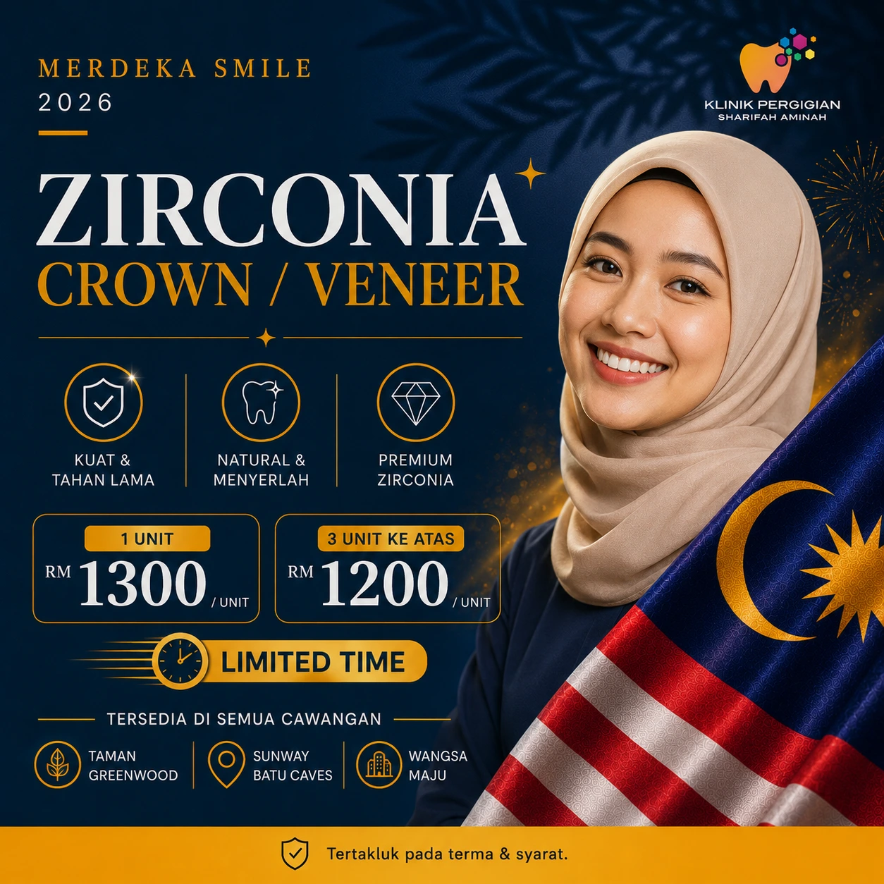 Poster promosi Merdeka 2026 zirconia crown dan veneer dari RM1,200 seunit di Klinik Pergigian Sharifah Aminah